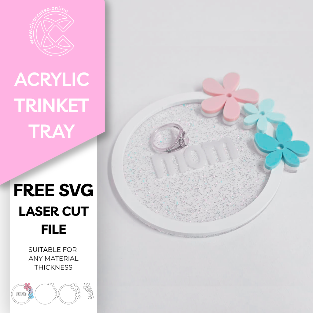 Acrylic Flower Trinket Tray - Free SVG Template
